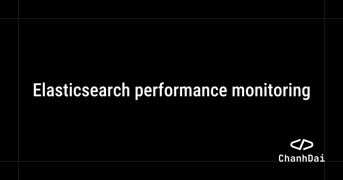 Elasticsearch performance monitoring | Francis Masha